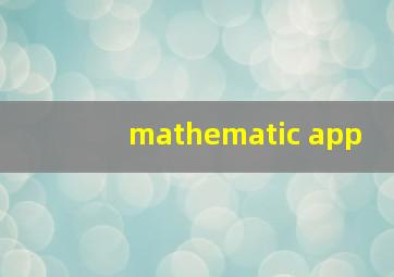 mathematic app